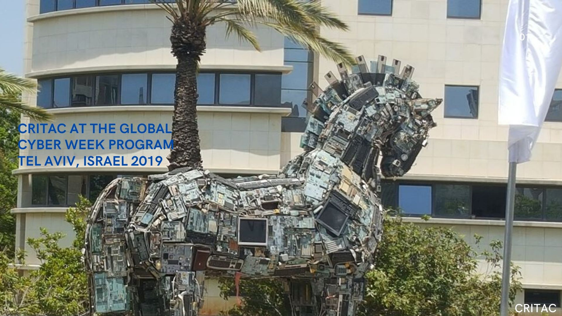 CRITAC AT THE GLOBAL CYBER SECURITY MEETING, TEL AVIV ISRAEL 2019. 